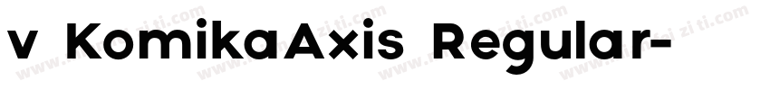 v KomikaAxis Regular字体转换